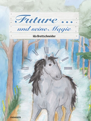 cover image of Future ... und seine Magie